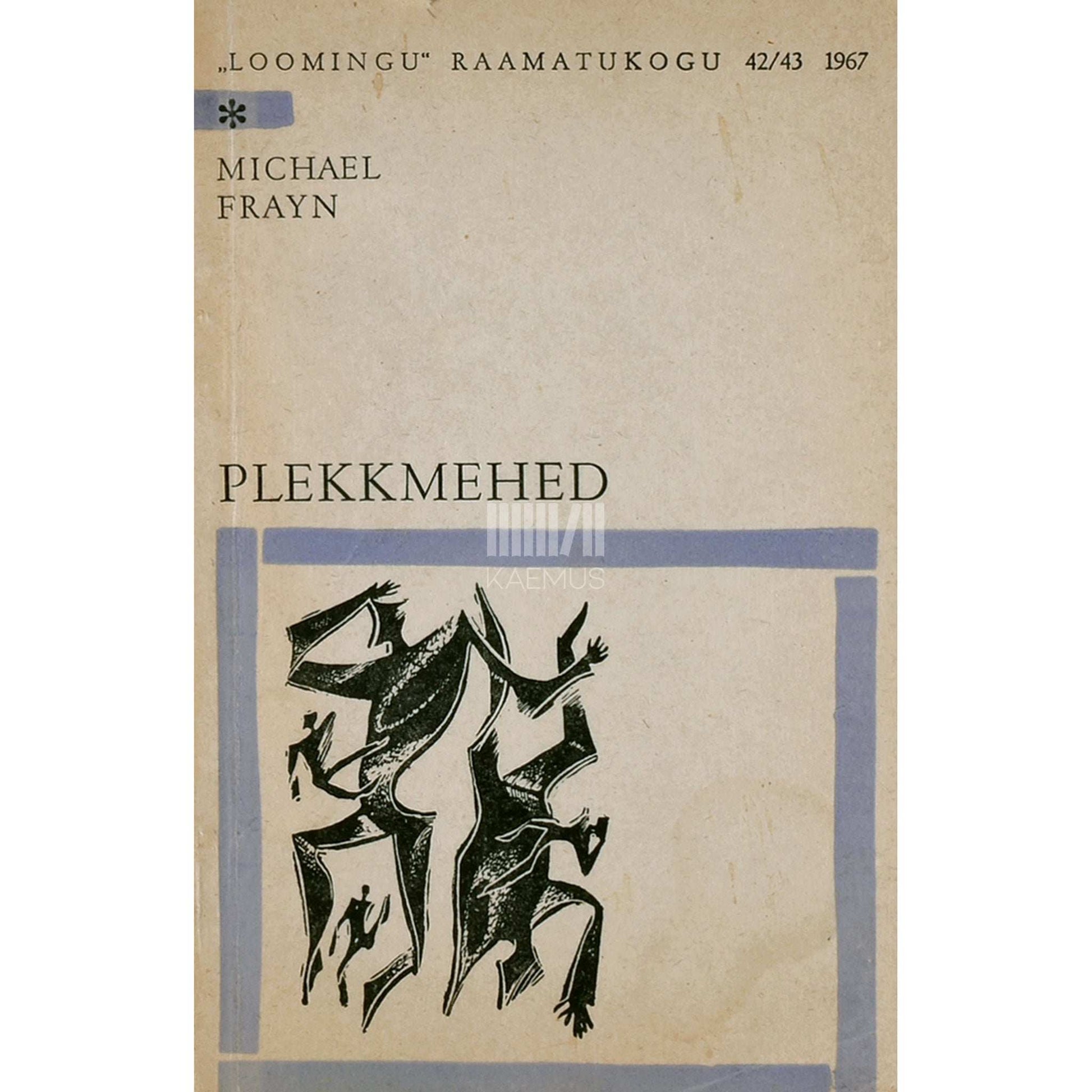 Michael Frayn - Plekkmehed