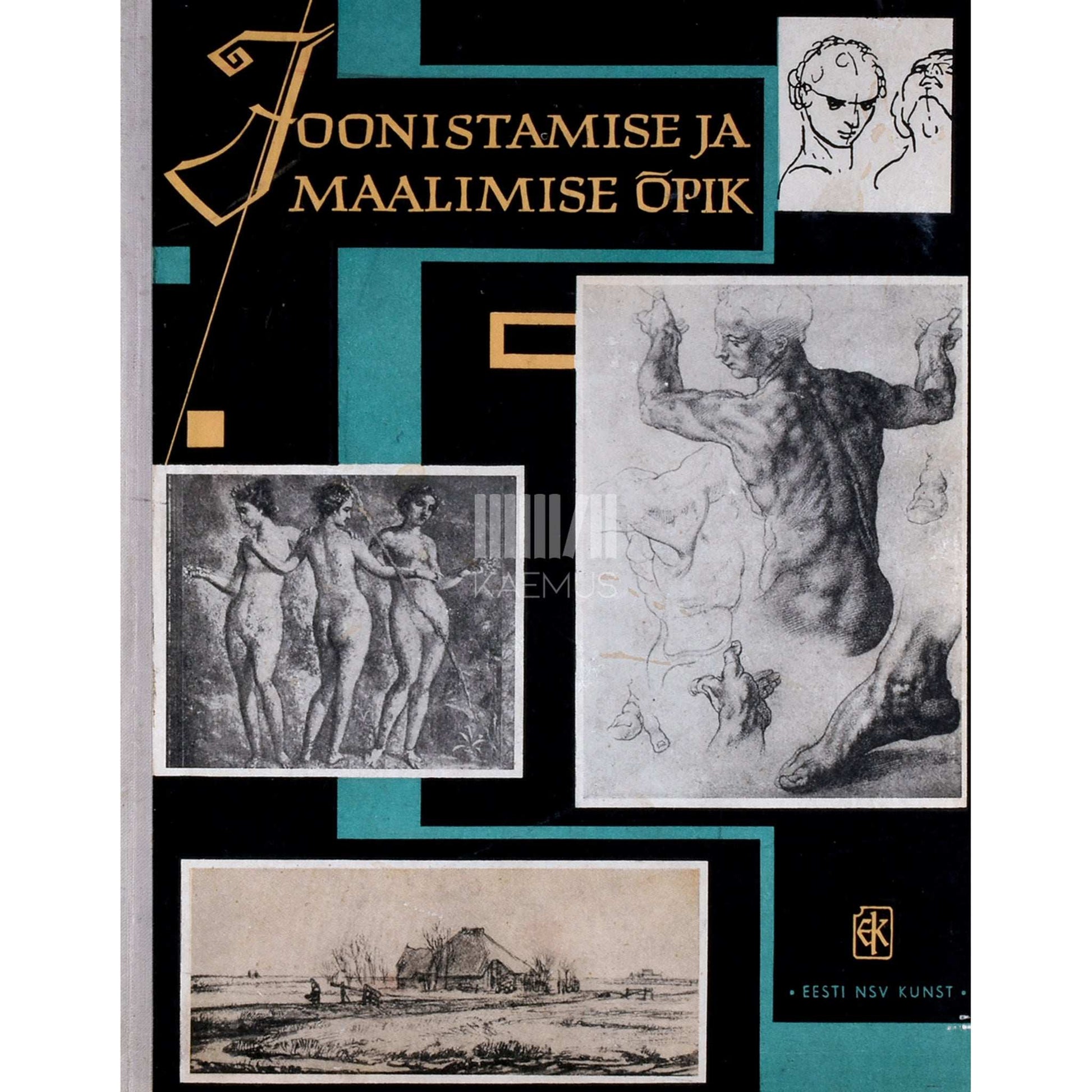 Oskar Raunam - Joonistamise ja maalimise õpik