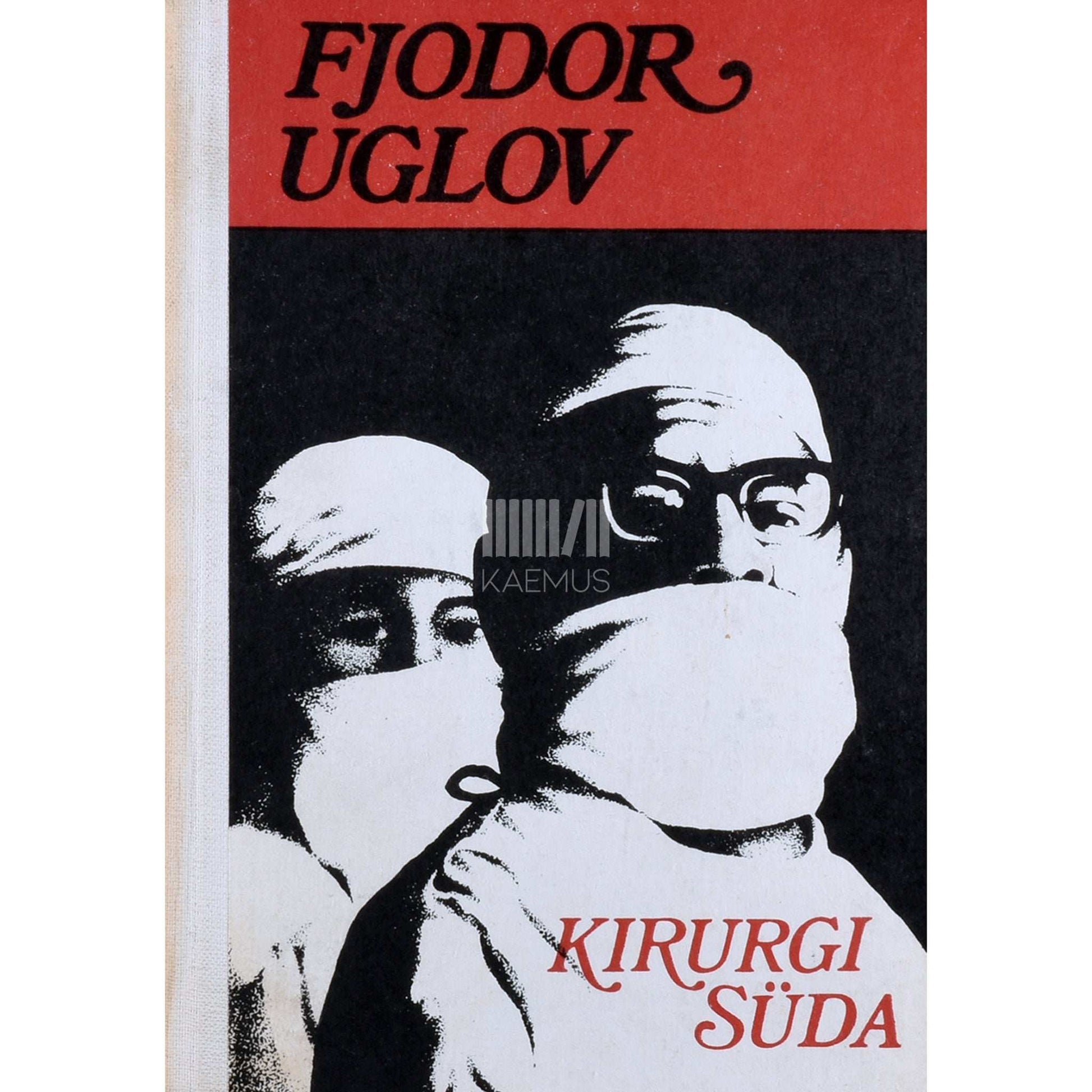 Fjodor Uglov - Kirurgi süda