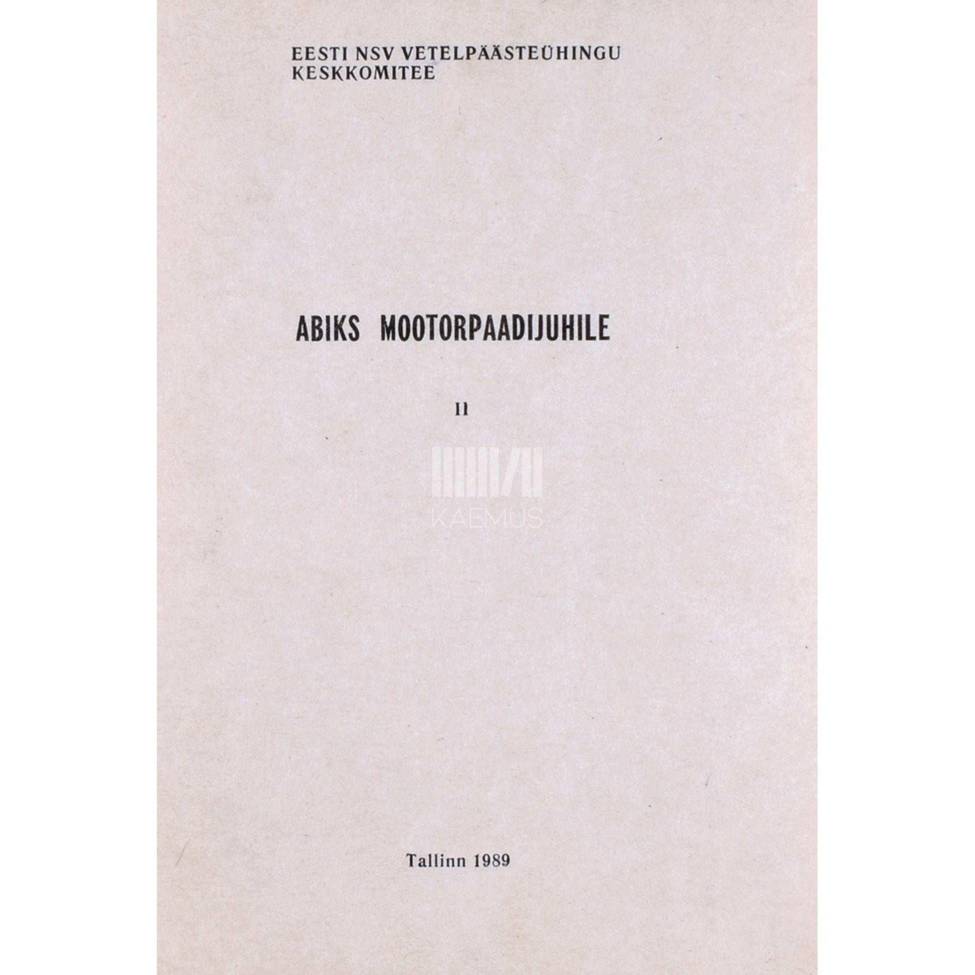 ... - Abiks mootorpaadijuhile 2. osa