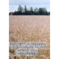 ... Teraviljakasvatuse käsiraamat