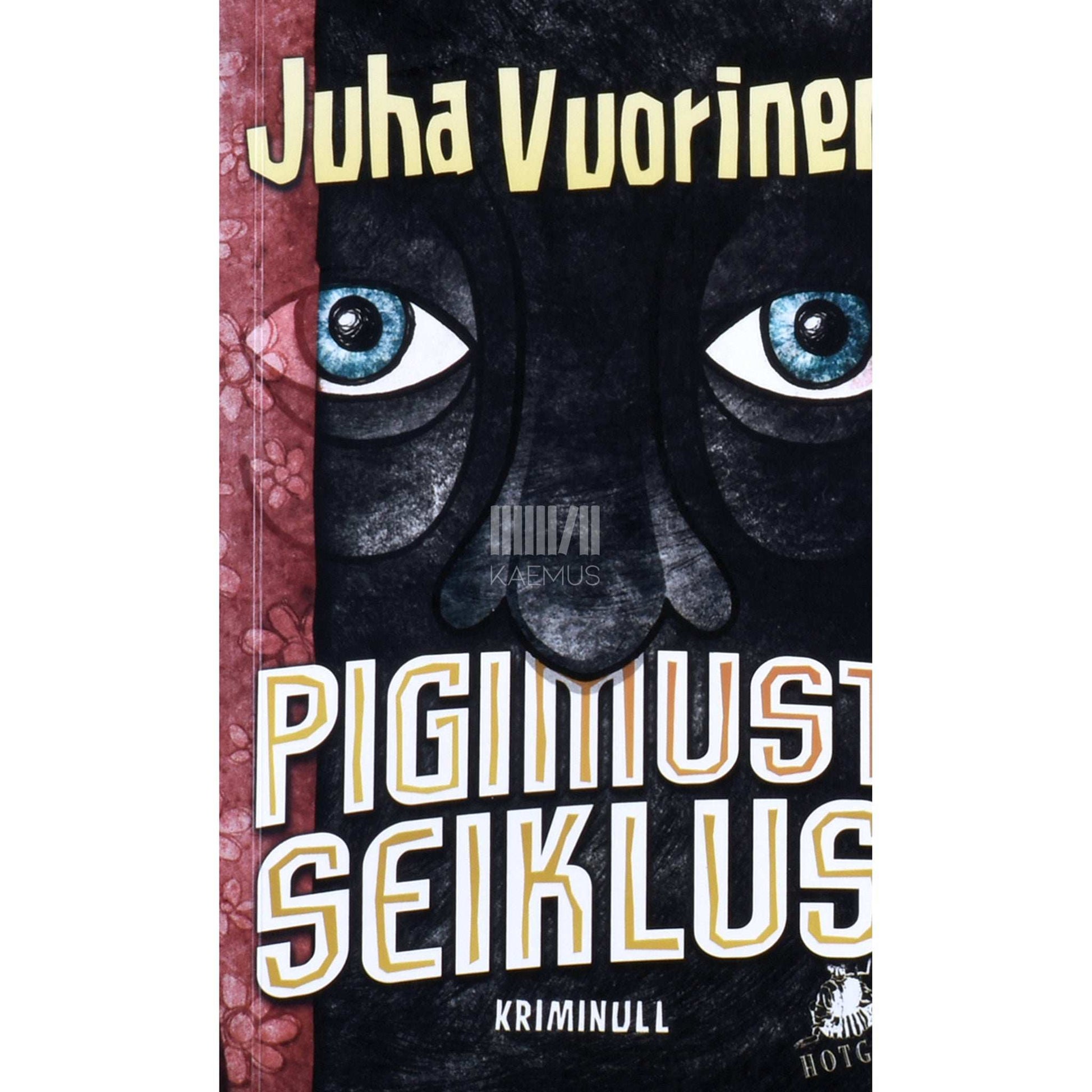 Juha Vuorinen - Pigimust seiklus