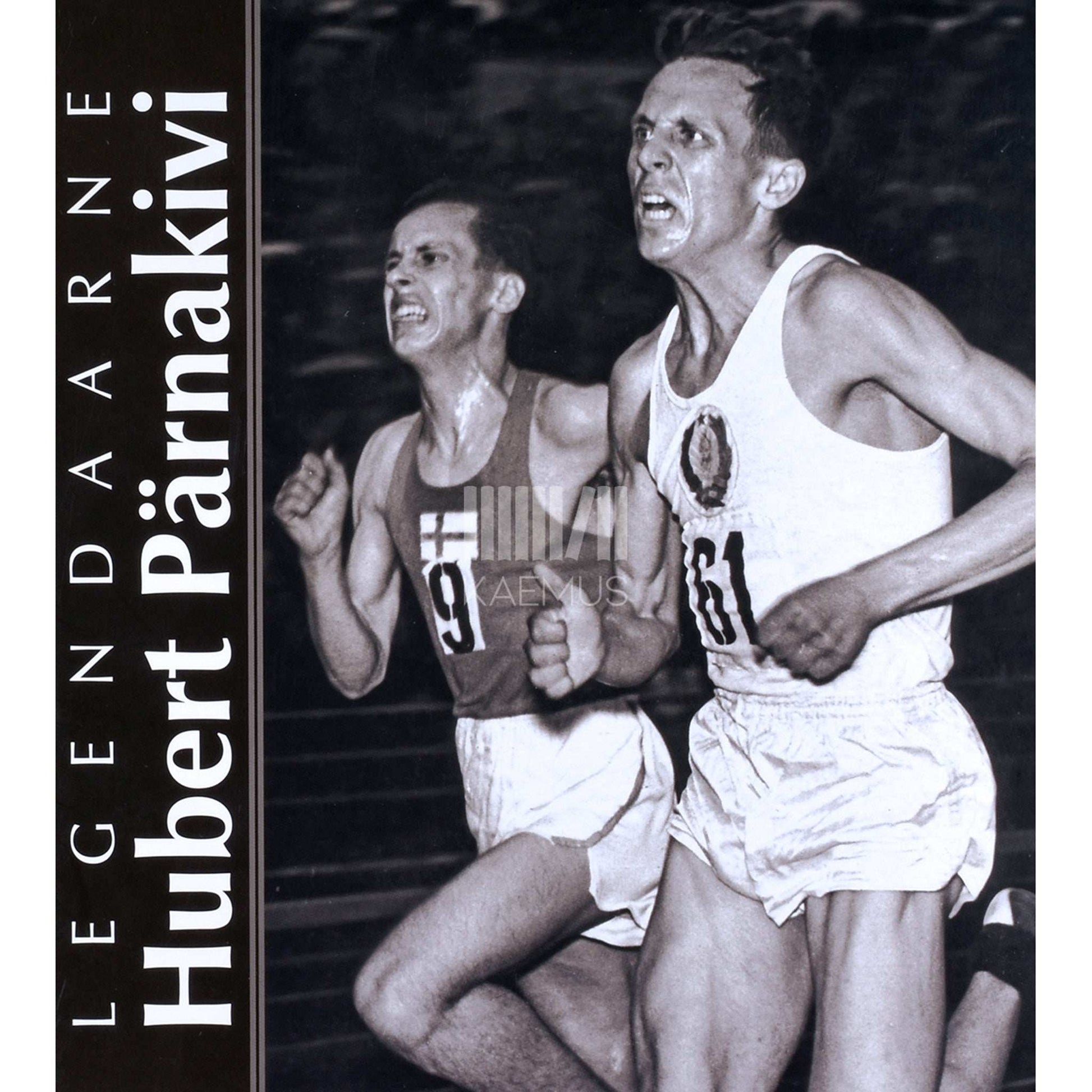 ... - Legendaarne Hubert Pärnakivi. Jooksja