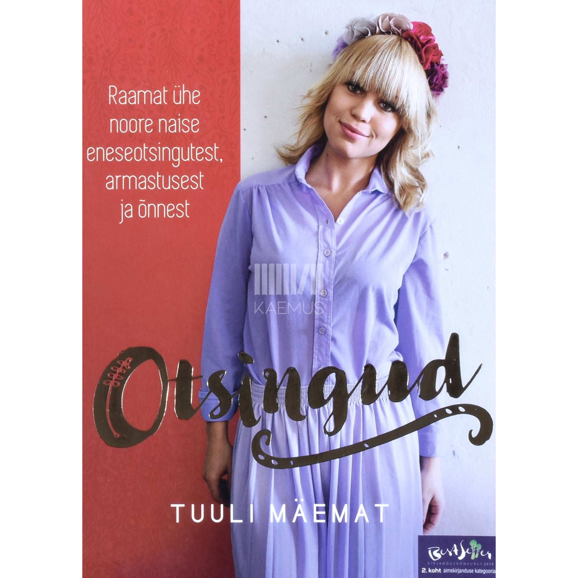 Tuuli Mäemat - Otsingud. Raamat ühe noore naise eneseotsingutest…