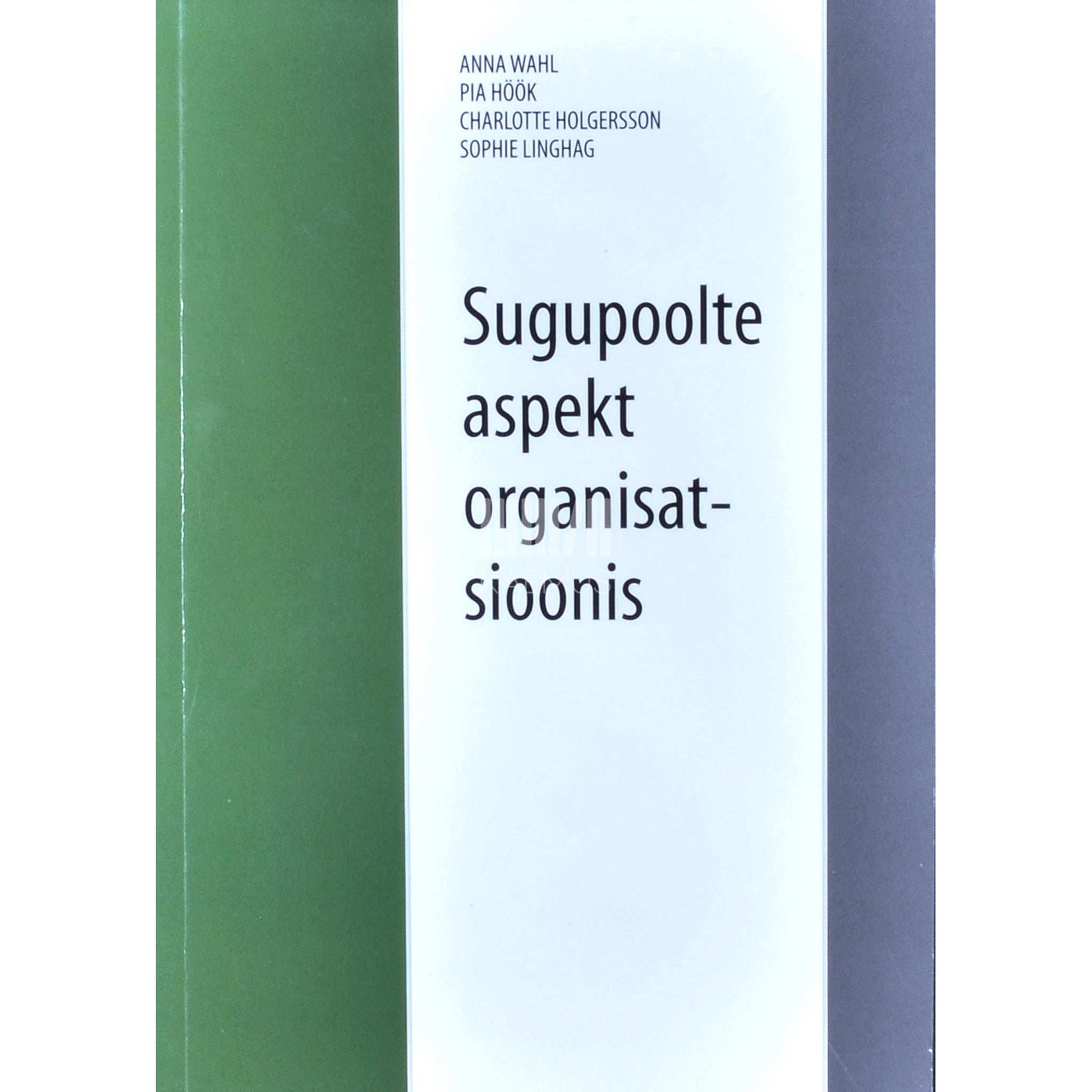 ... - Sugupoolte aspekt organisatsioonis