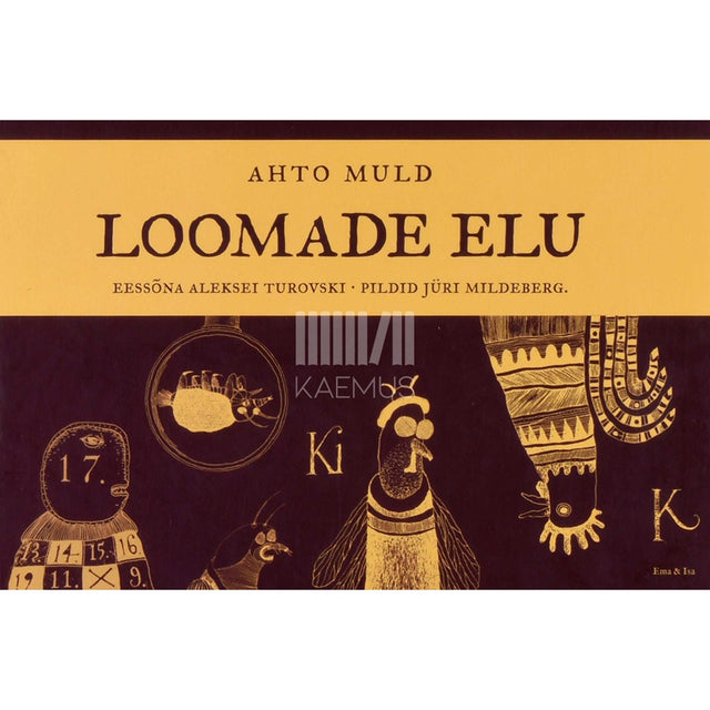 Ahto Muld - Loomade elu