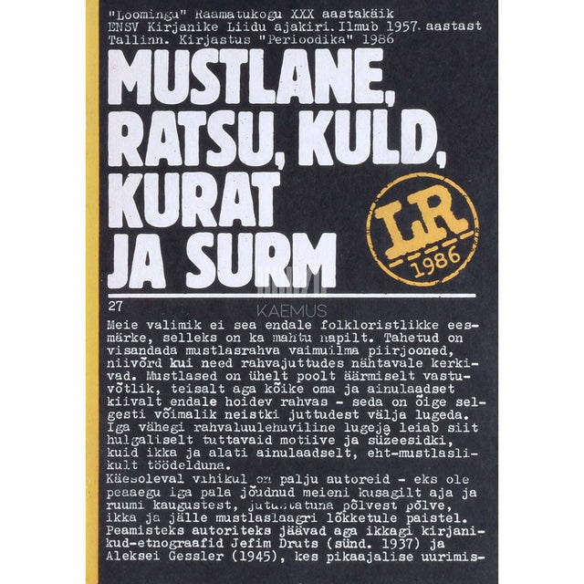 ... - Mustlane, ratsu, kuld, kurat ja surm. Vene mustlasfolkloori