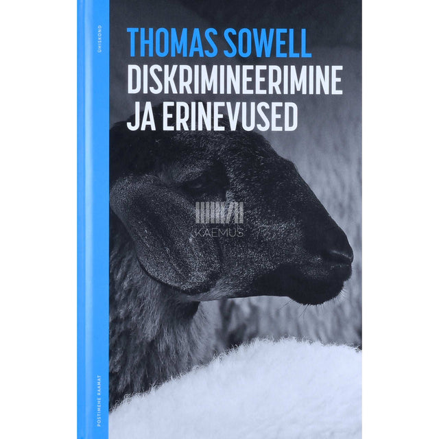 Thomas Sowell - Diskrimineerimine ja erinevused