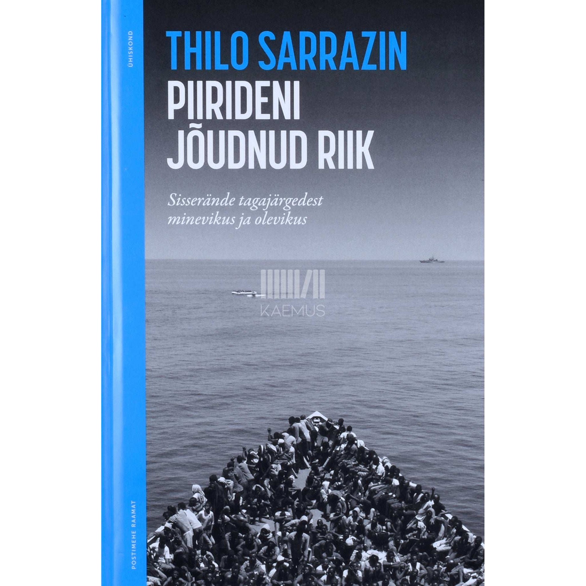Thilo Sarrazin - Piirideni jõudnud riik