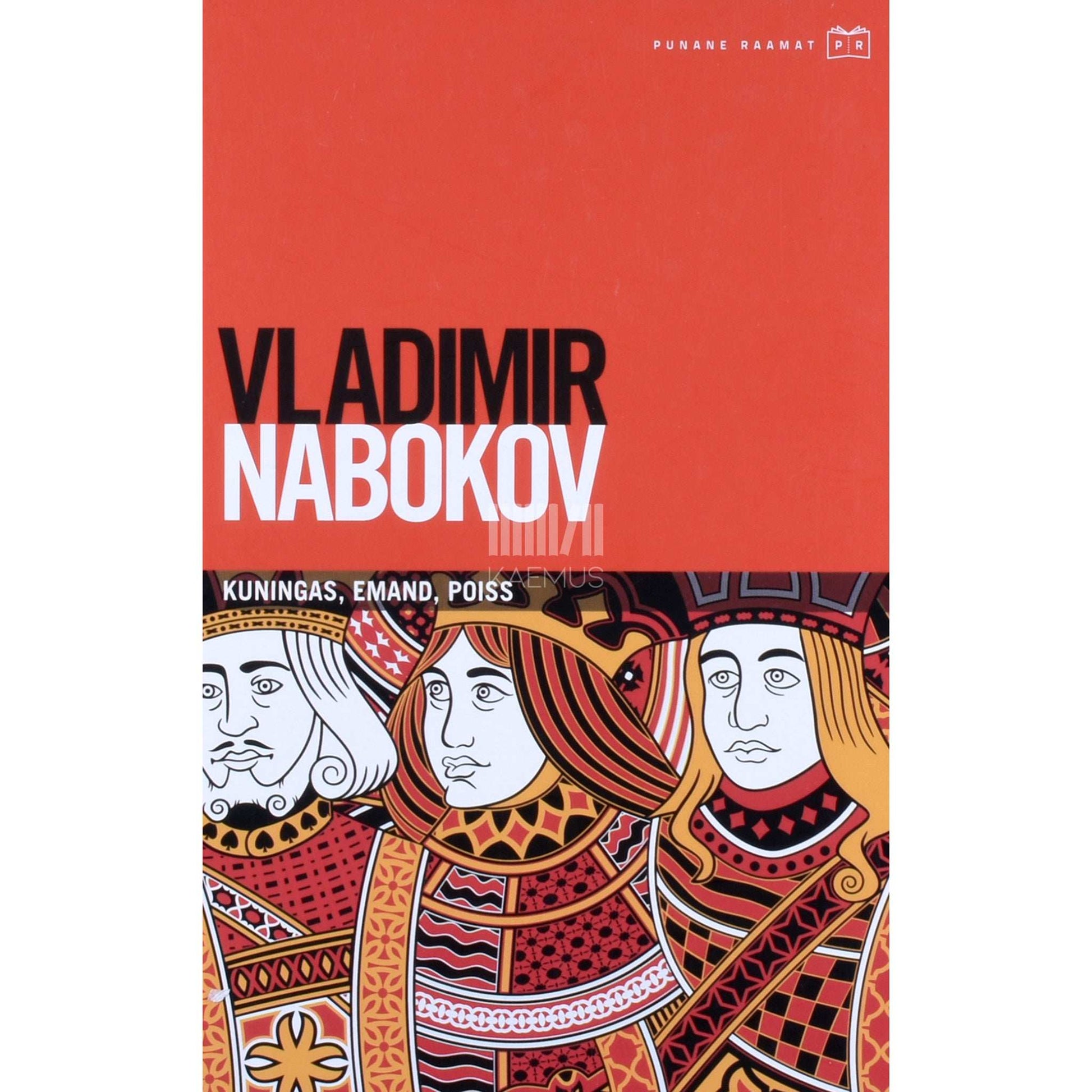 Vladimir Nabokov - Kuningas, emand, poiss