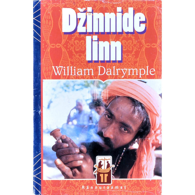 William Dalrymple - Džinnide linn