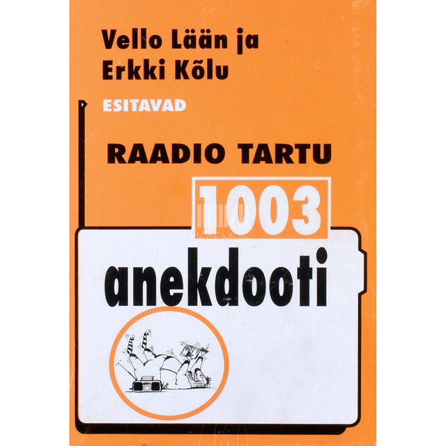 ... - 1003 anekdooti