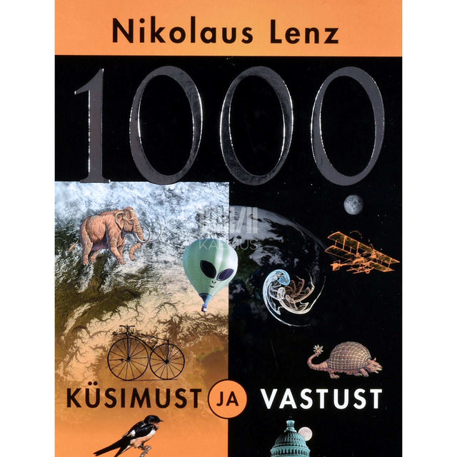 Nikolaus Lenz - 1000 küsimust ja vastust
