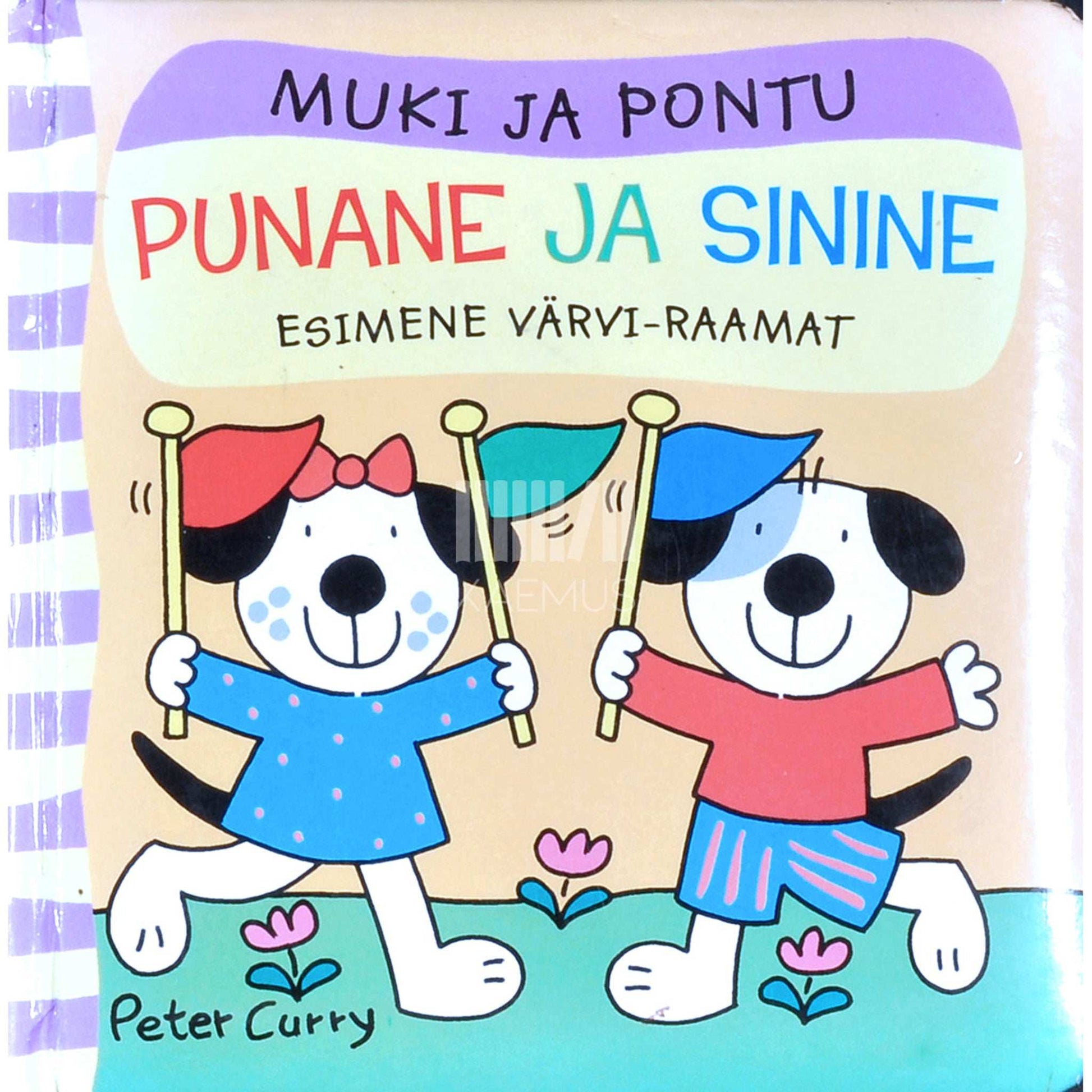 Peter Curry - Punane ja sinine. Esimene värvi-raamat