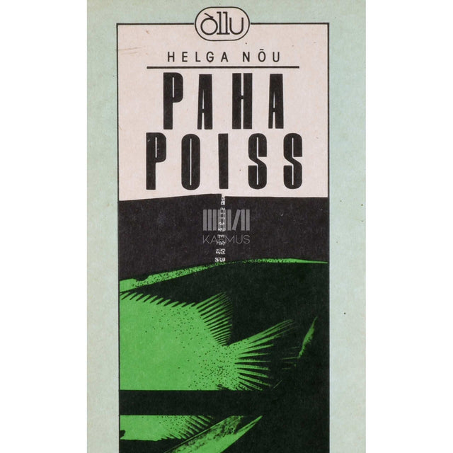Helga Nõu - Paha poiss