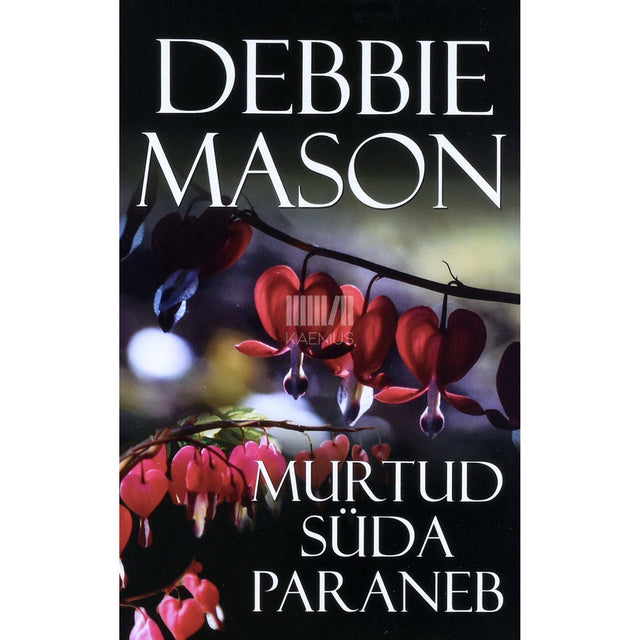 Debbie Mason - Murtud süda paraneb