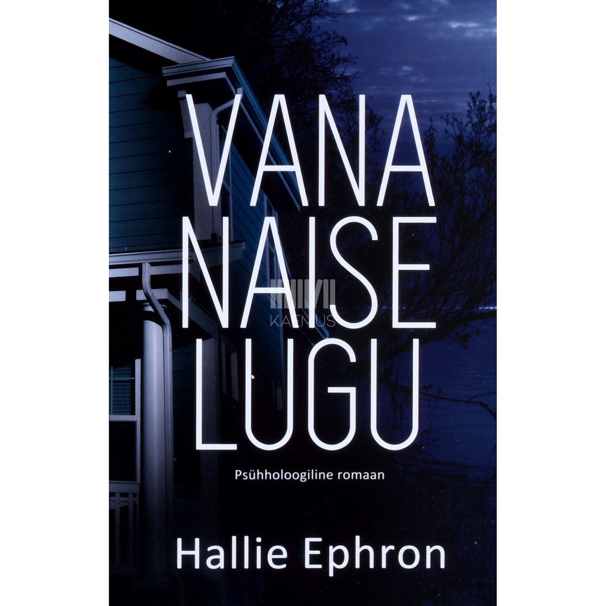 Hallie Ephron - Vana naise lugu