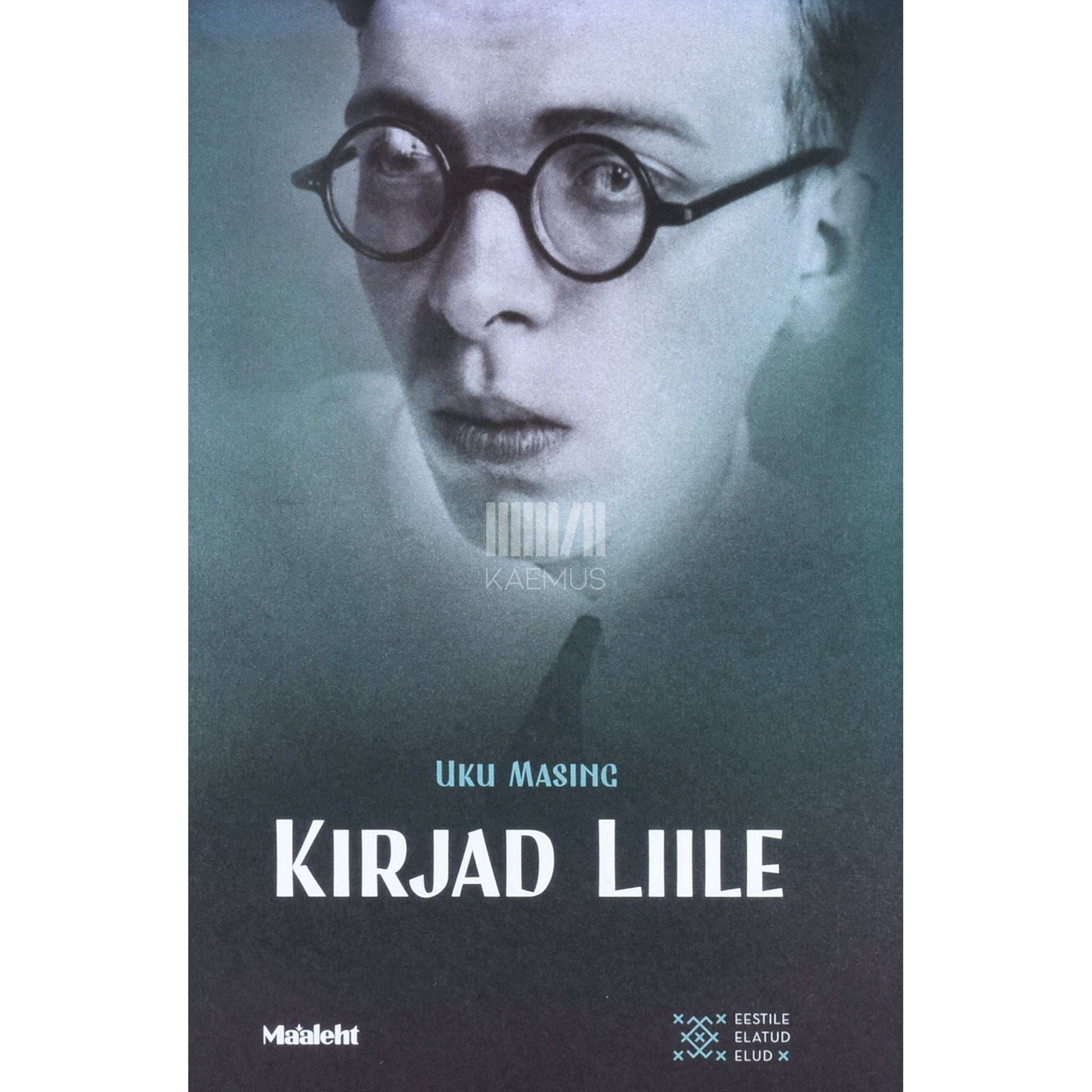 Uku Masing - Kirjad Liile