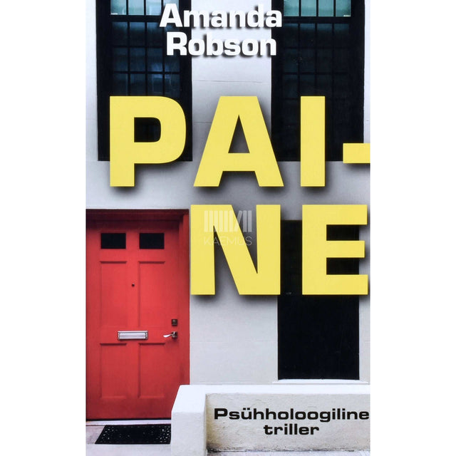 Amanda Robson - Paine. Psühholoogiline triller
