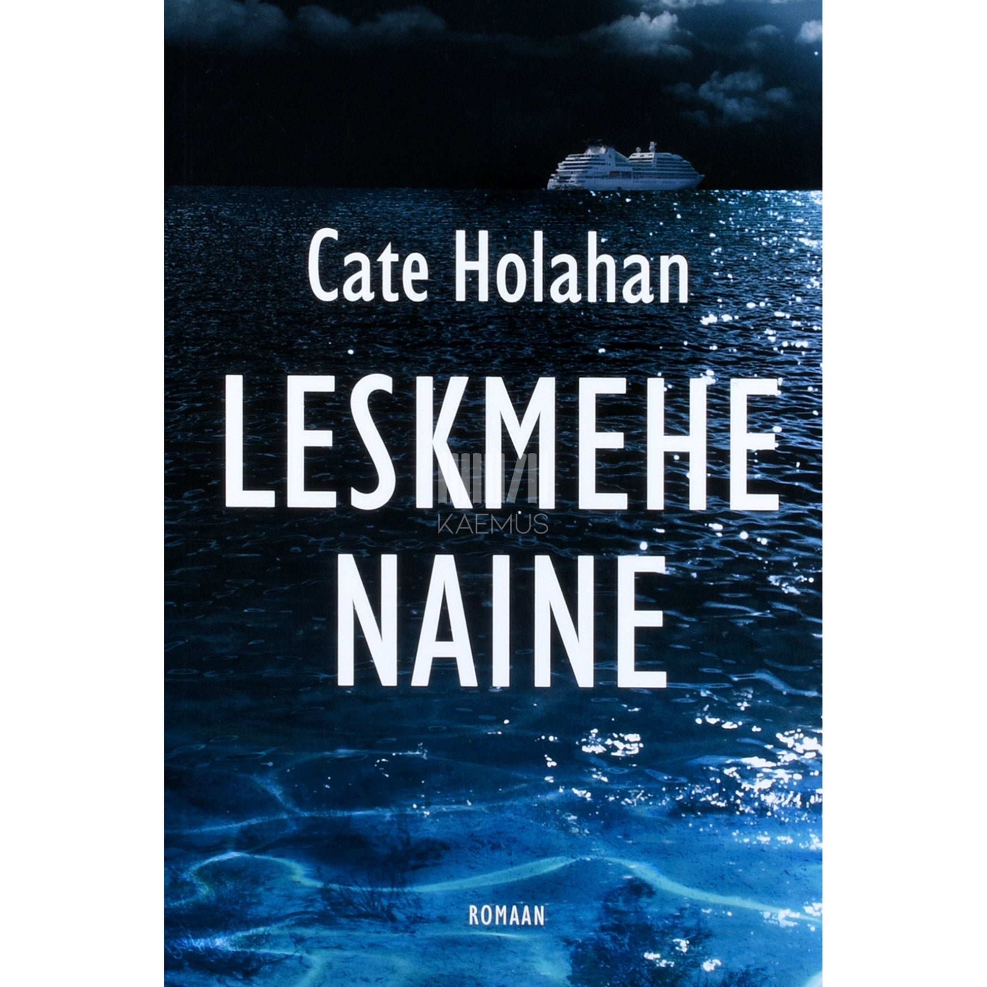 Cate Holahan - Leskmehe naine