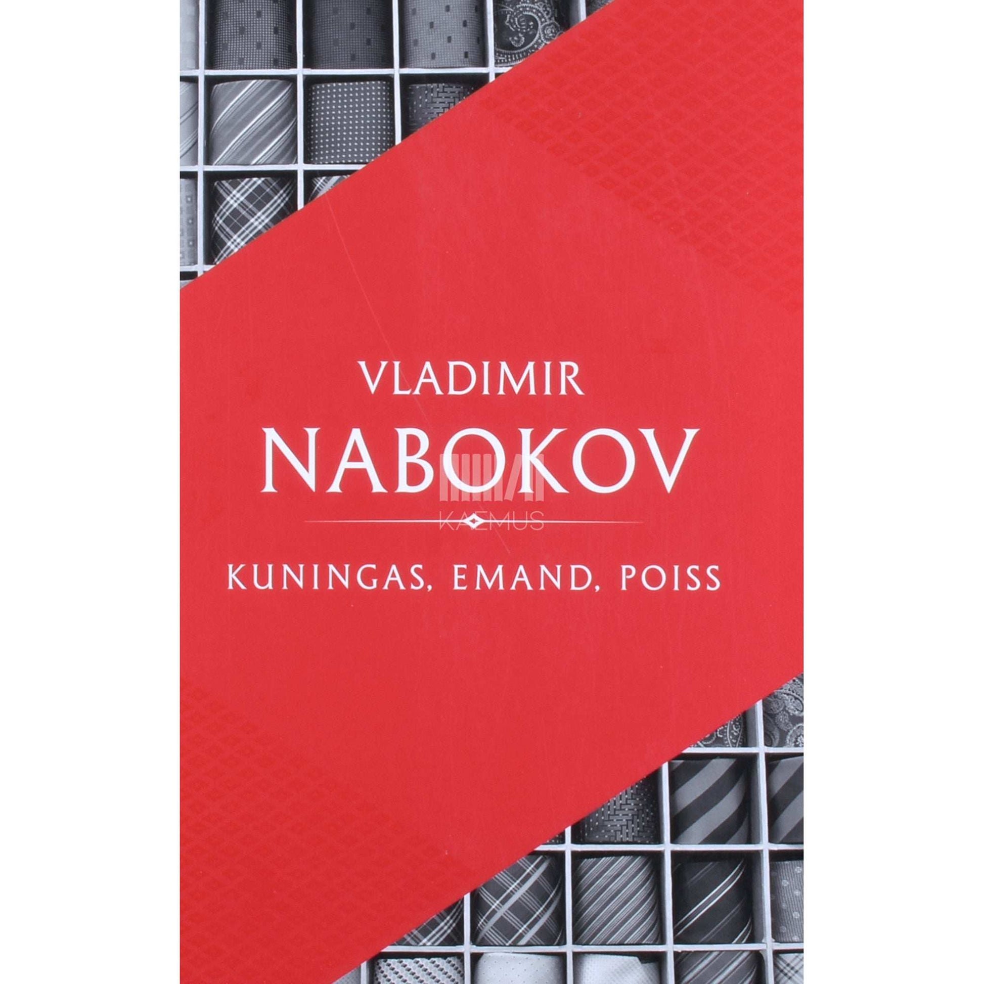 Vladimir Nabokov - Kuningas, emand, poiss