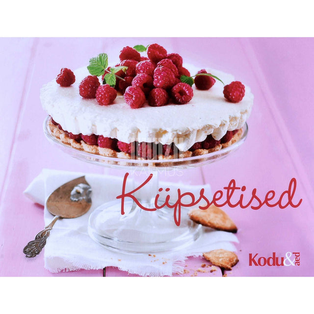 ... - Küpsetised. Magusad ja soolased küpsetised …