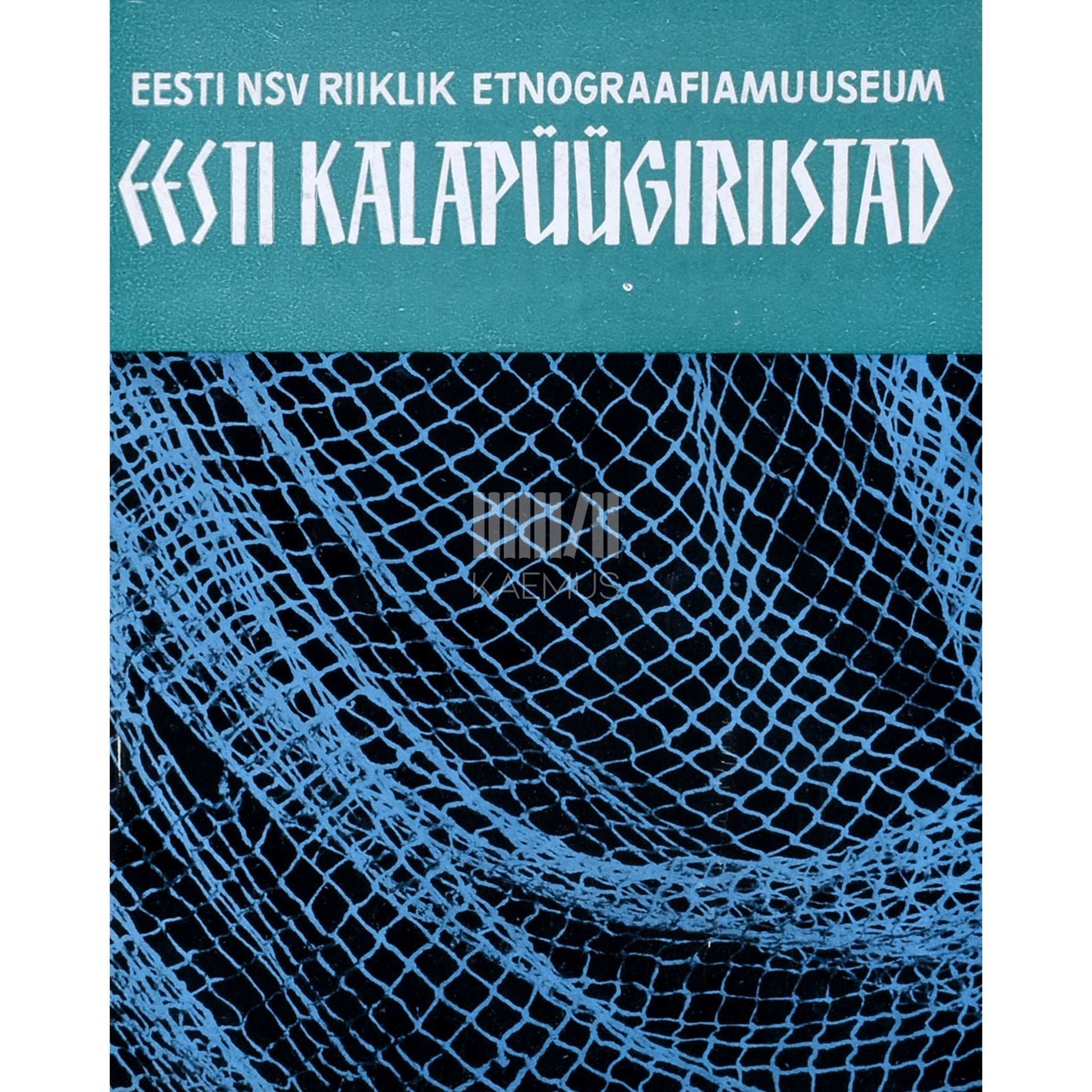 ... - Eesti kalapüügiriistad