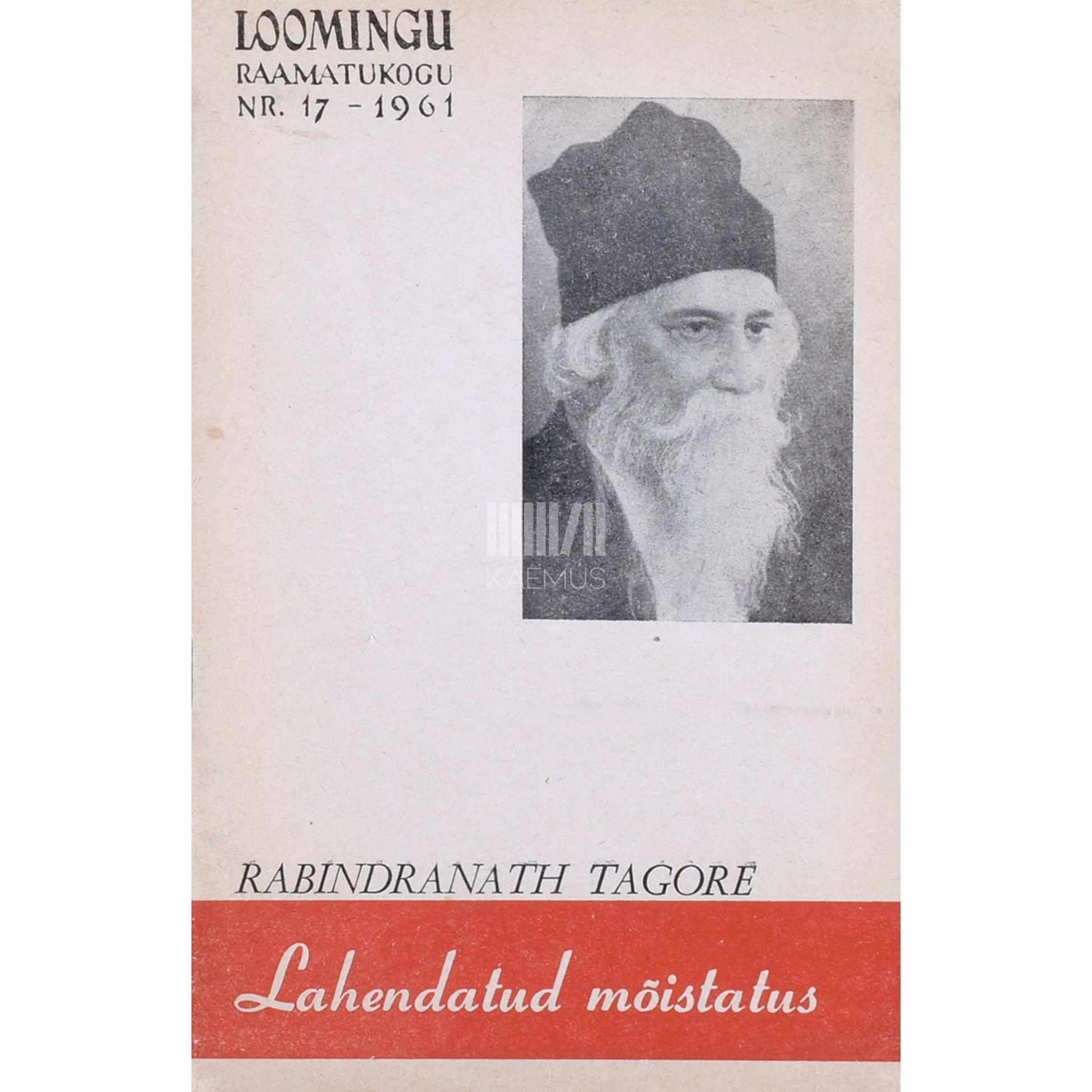 Rabindranath Tagore - Lahendatud mõistatus