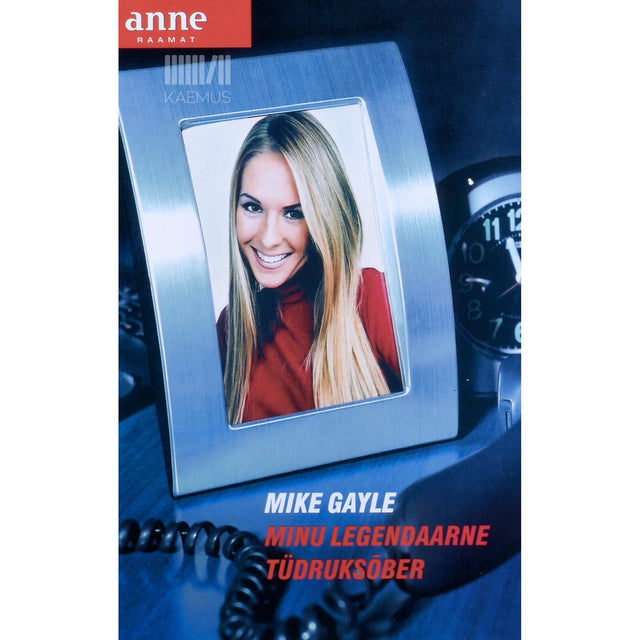Mike Gayle - Minu legendaarne tüdruksõber