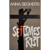 Anna Seghers Seitsmes rist