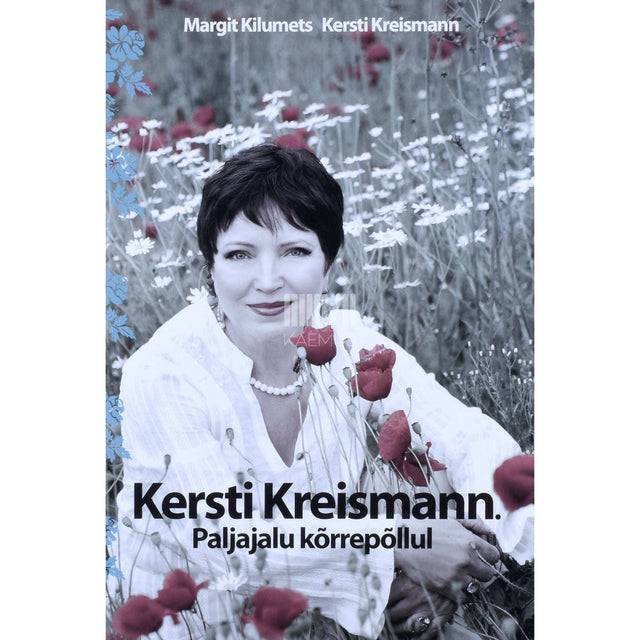 Margit Kilumets - Kersti Kreismann. Paljajalu kõrrepõllul