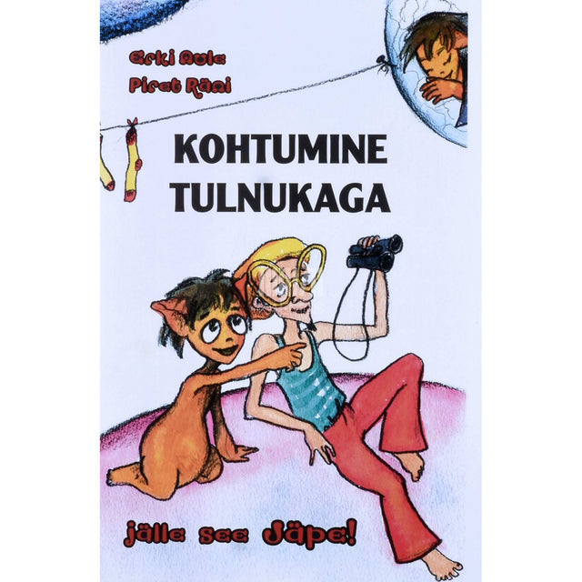 Erki Aule - Kohtumine tulnukaga