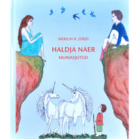 Merilin Rebecca Jürjo Haldja naer. Muinasjutud