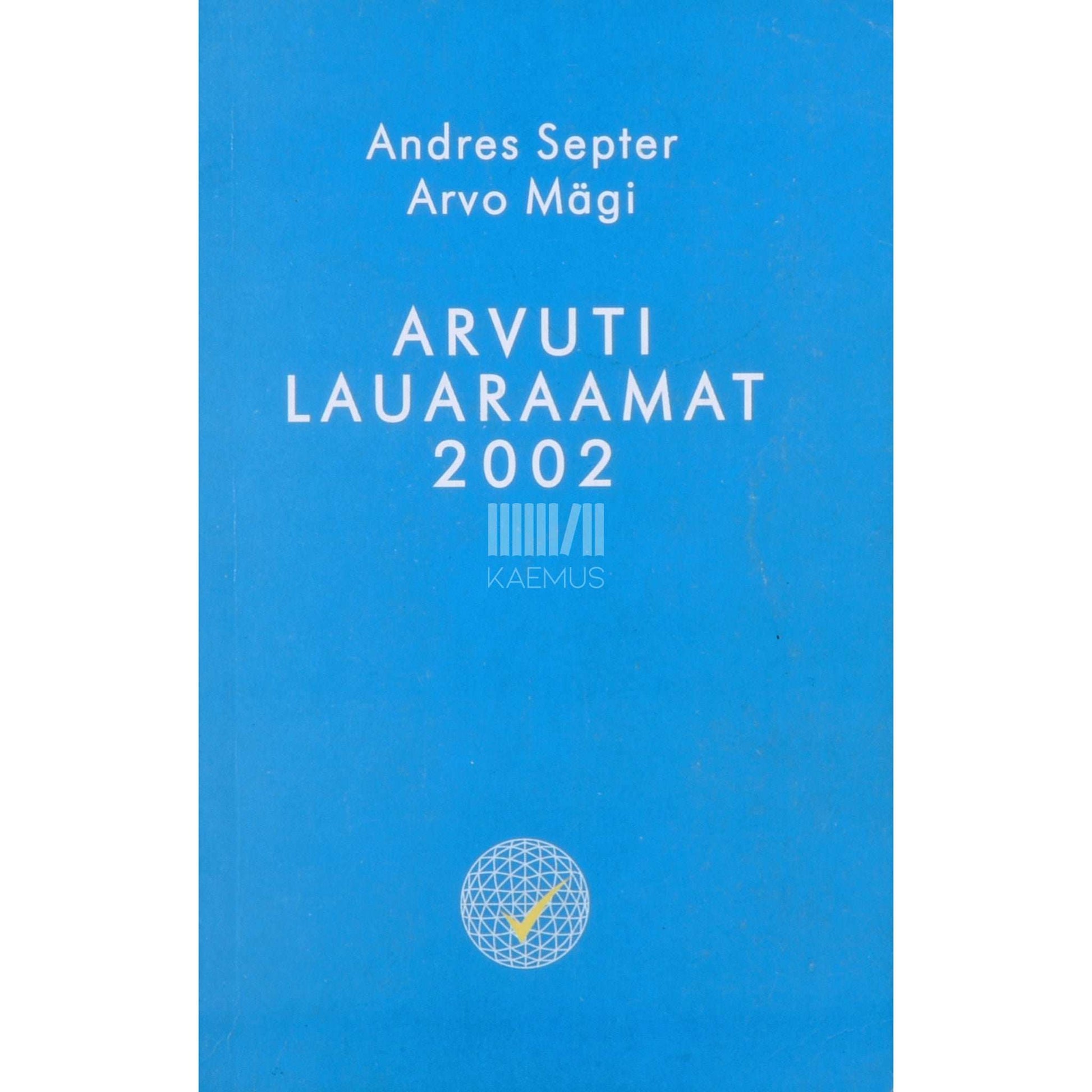 ... - Arvuti lauaraamat algajale 1. osa
