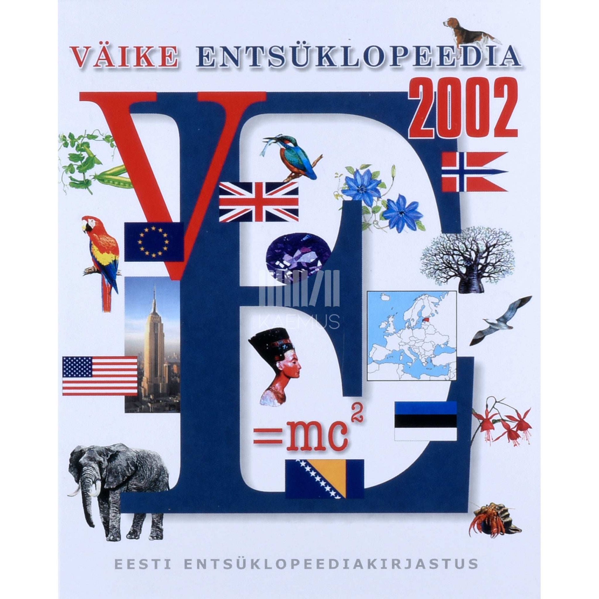 ... - Väike entsüklopeedia 2002