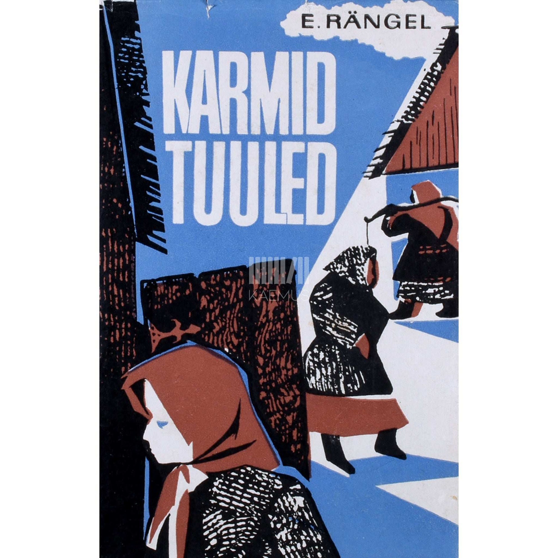 Ellinor Rängel - Karmid tuuled