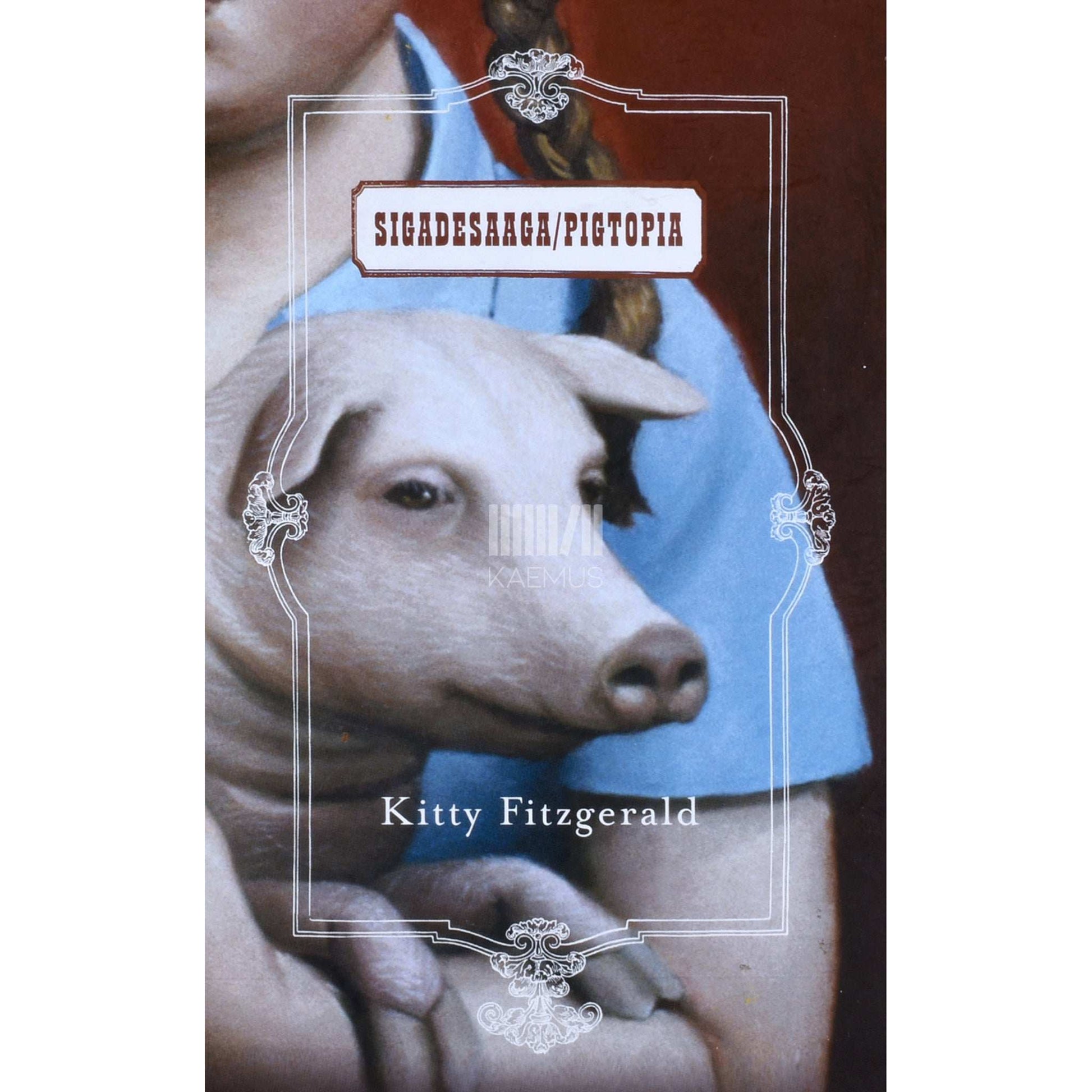 Kitty Fitzgerald - Sigadesaaga