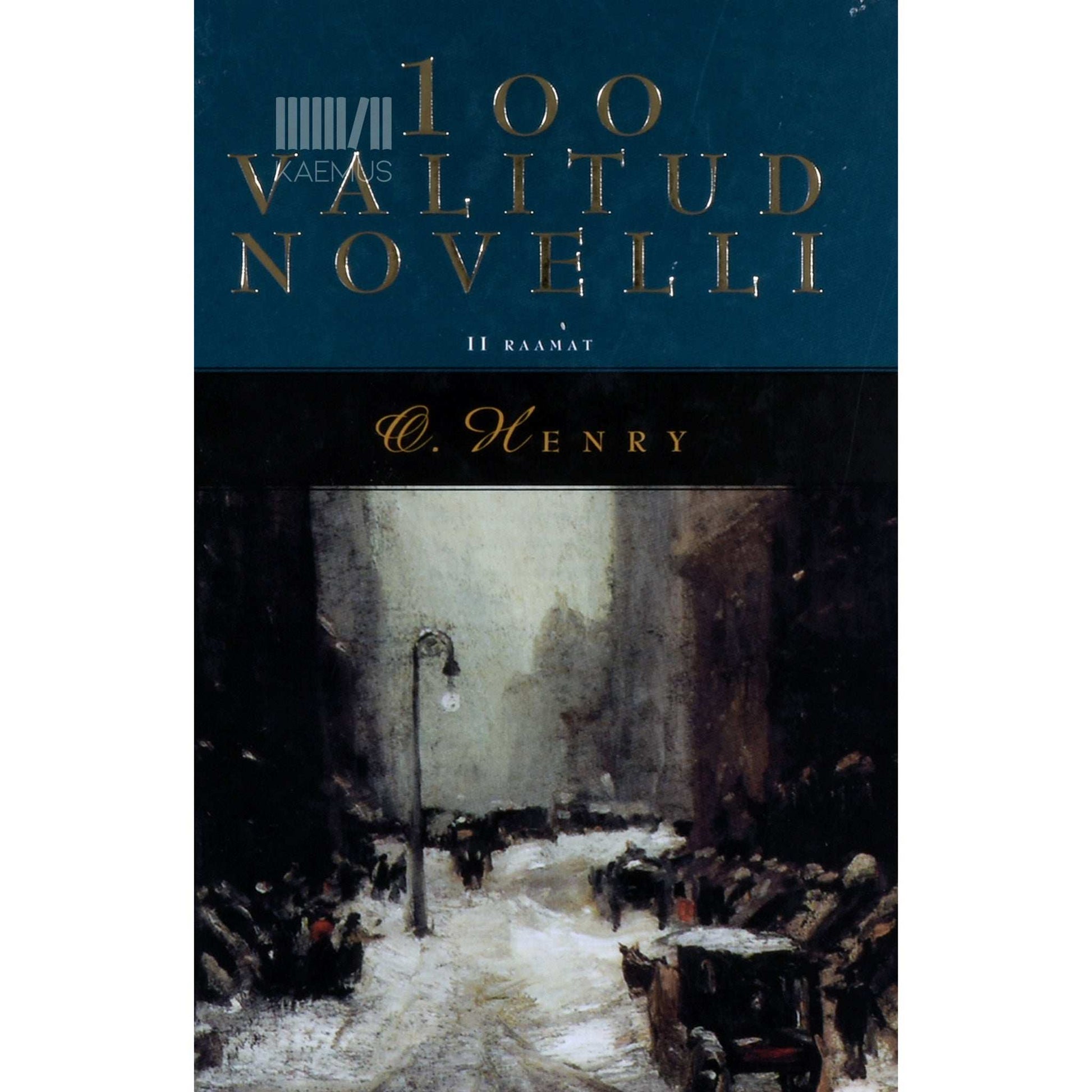 O. Henry - 100 valitud novelli 2. osa