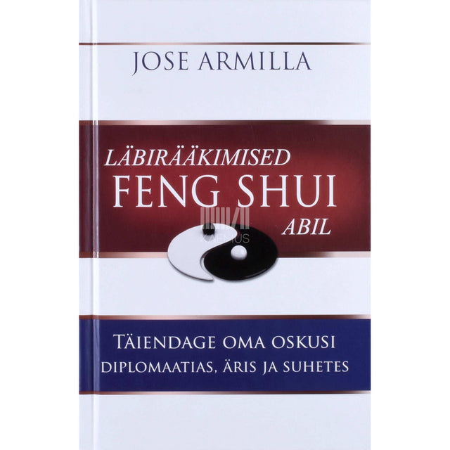 Jose Armilla - Läbirääkimised feng shui abil