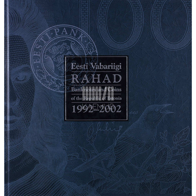 ... - Eesti Vabariigi rahad 1992-2002