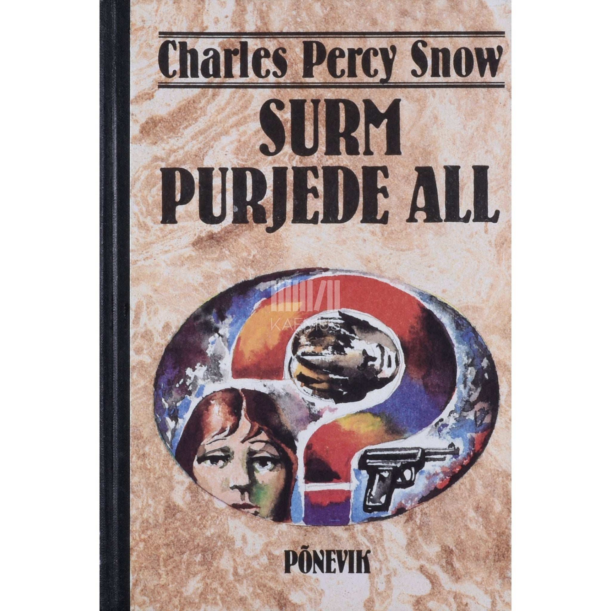 C. P. Snow - Surm purjede all