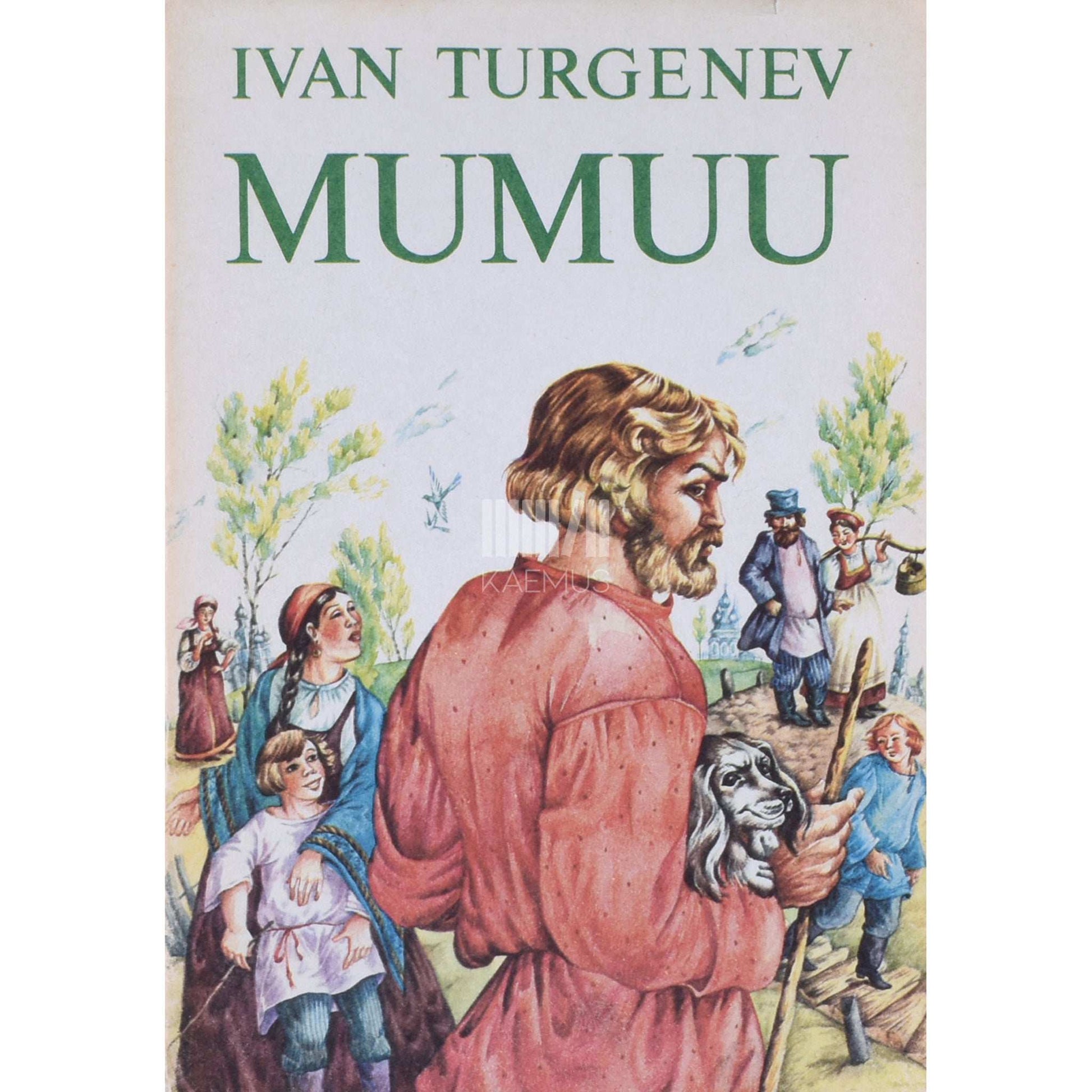 Ivan Turgenev - Mumuu