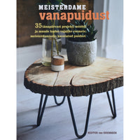 Hester Van Overbeek Meisterdame vanapuidust