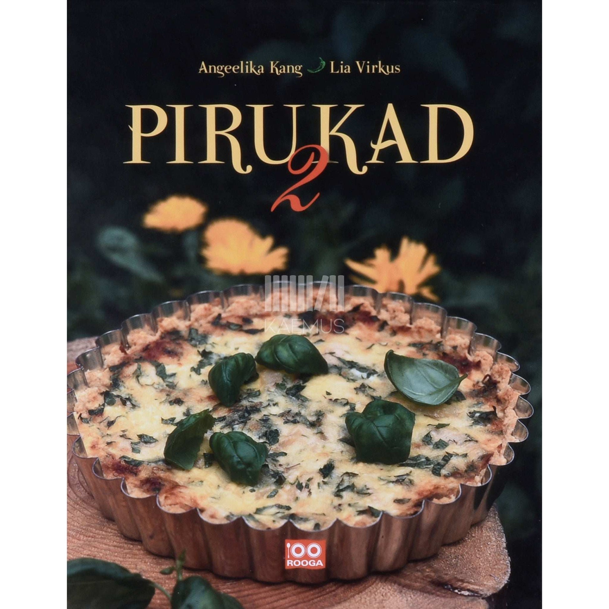 Angeelika Kang, Lia Virkus - Pirukad 2. osa