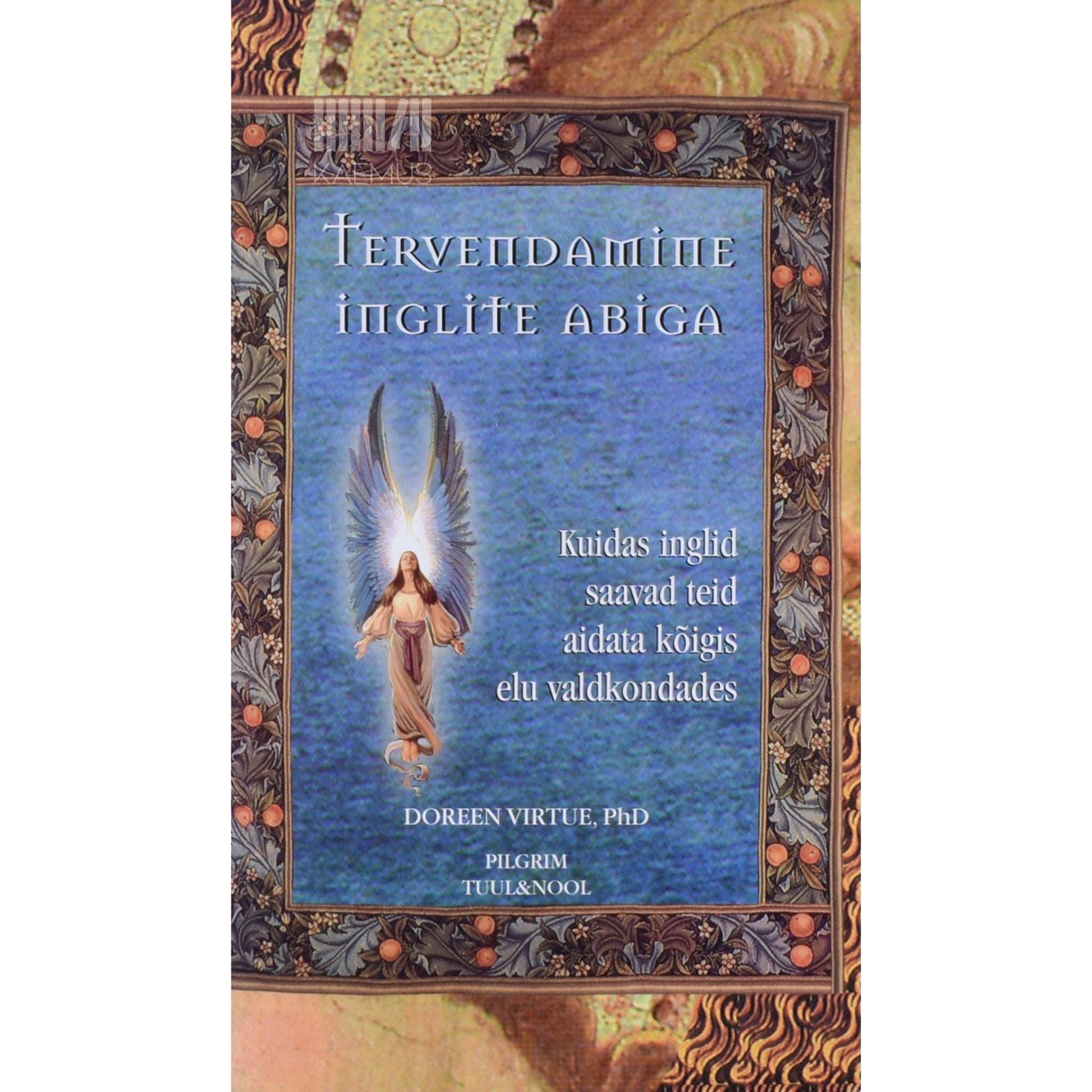 Doreen Virtue - Tervendamine inglite abiga