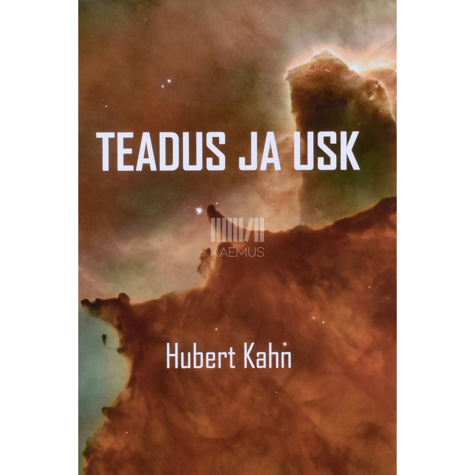 Hubert Kahn - Teadus ja usk