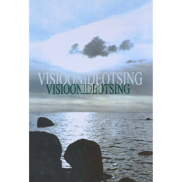 ... - Visioonideotsing. Šamaanirännak oma hinge keskmesse