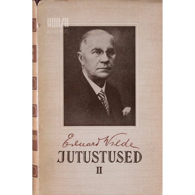 Eduard Vilde - Jutustused. Nali ja pilge 2. osa