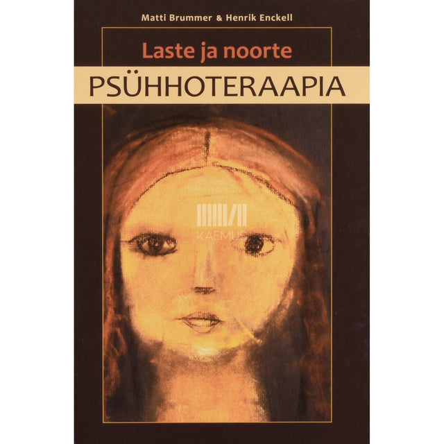 Matti Brummer, Henrik Enckell - Laste ja noorte psühhoteraapia