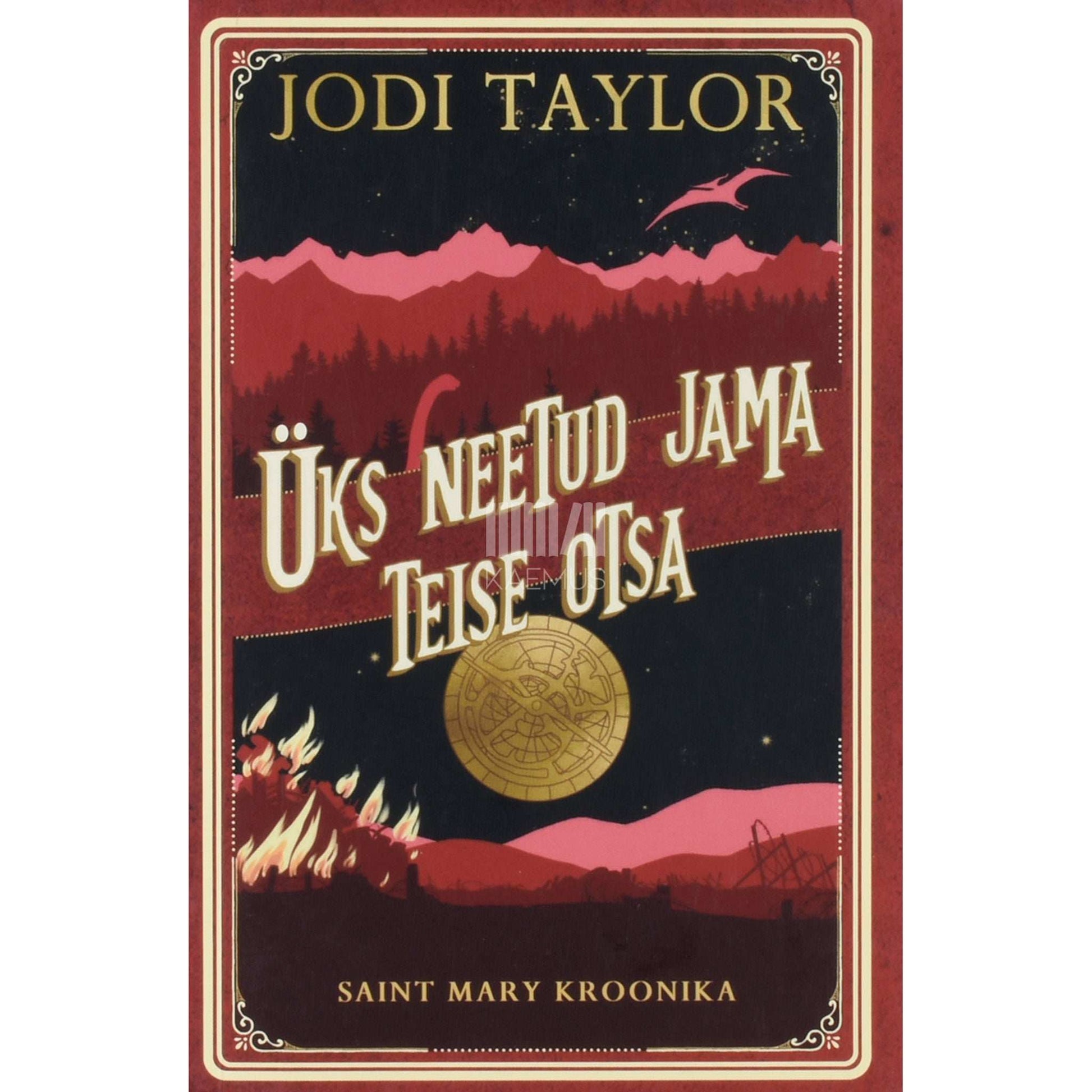 Jodi Taylor - Üks neetud jama teise otsa